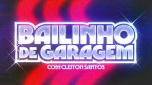 Bailinho de Garagem